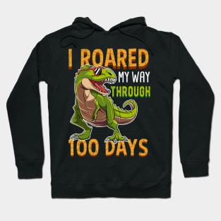 I Roared Through 100 Days Of School Dinosaur Gift Hoodie